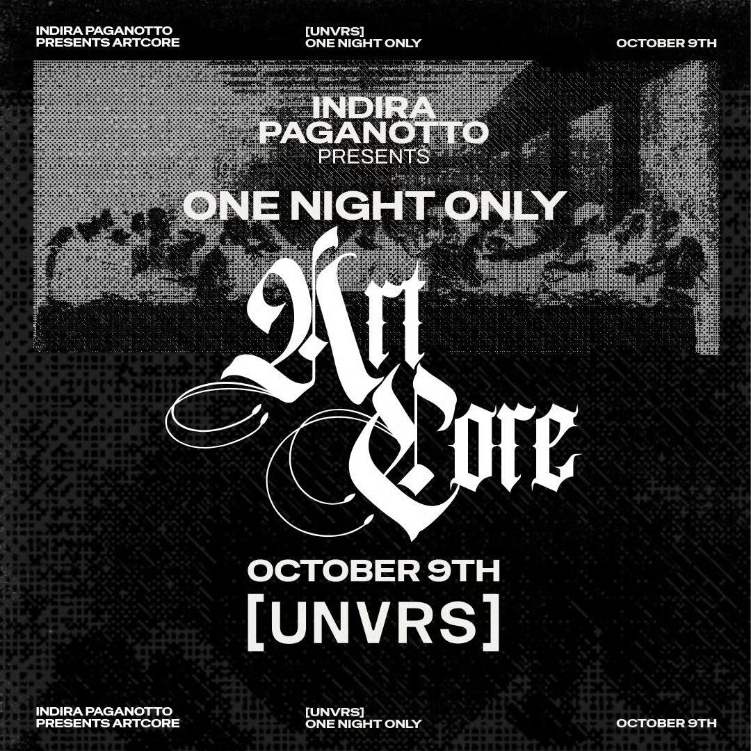 UNVRS Indira Paganotto presents ARTCORE
