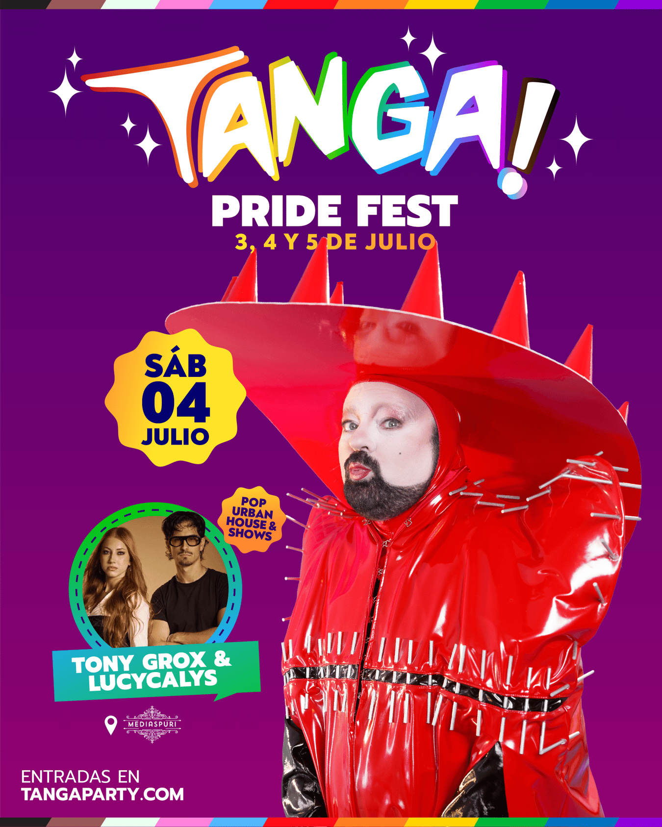 TANGA! PRIDE FEST - Madrid - En MEDIAS PURI con Tony Grox & LUCYCALYS