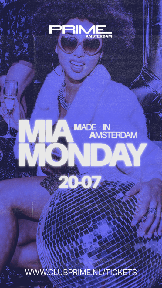 Prime | MIA MONDAY