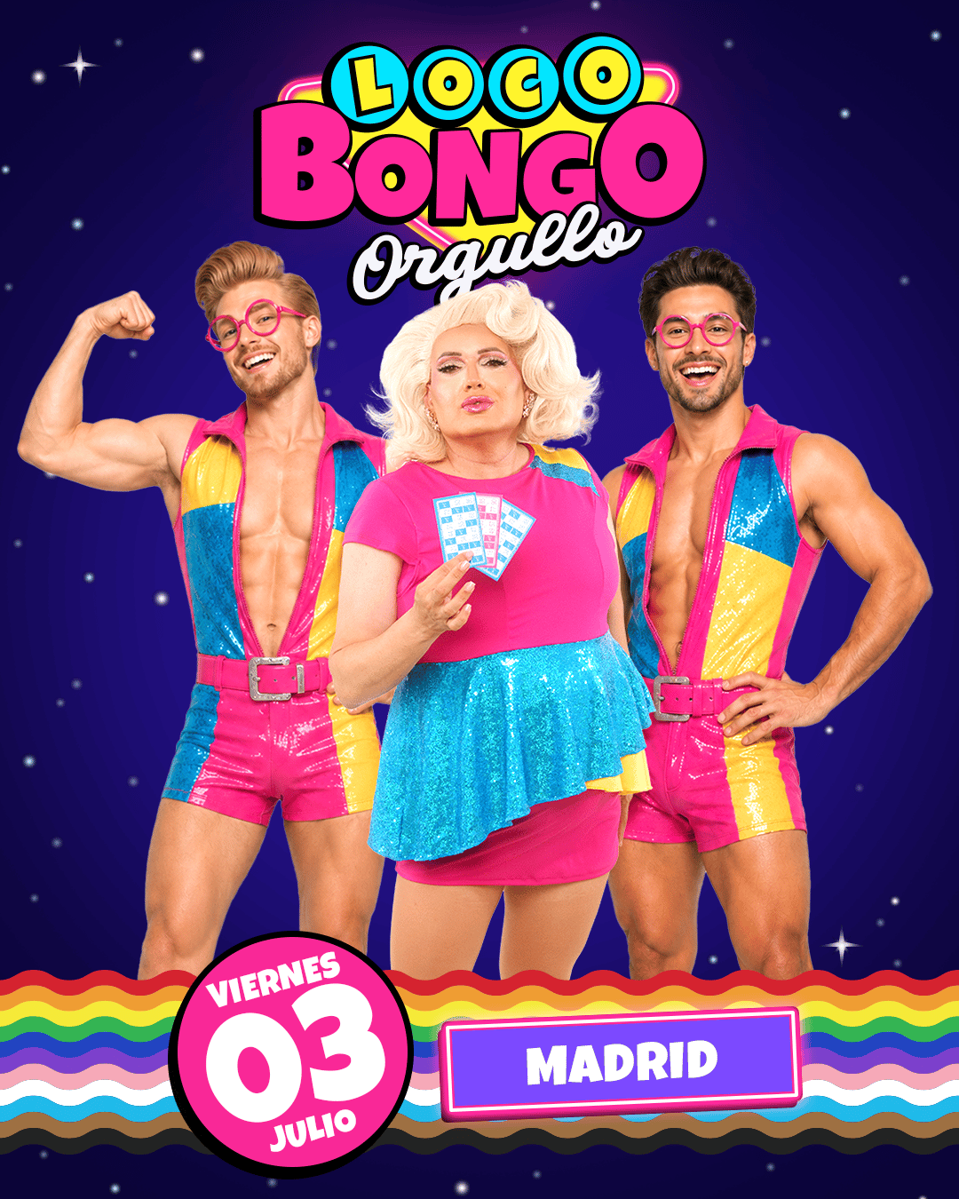 LOCO BONGO - Madrid - Especial PRIDE 2026 (NOCHE)