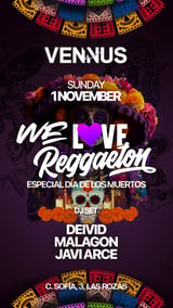Cartel de We Love Reggaeton- Dia De Los Muertos