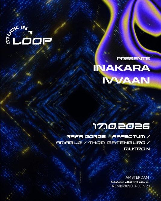 Stuck in a Loop - (hard)house to techno with IVVAAN & INAKARA