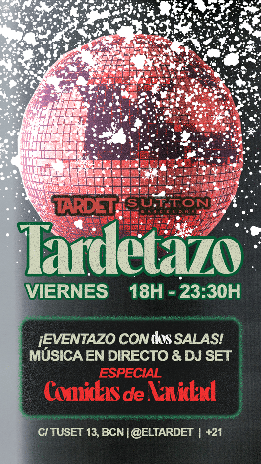 VIERNES - TARDETAZO x SUTTON (Especial comidas empresa)