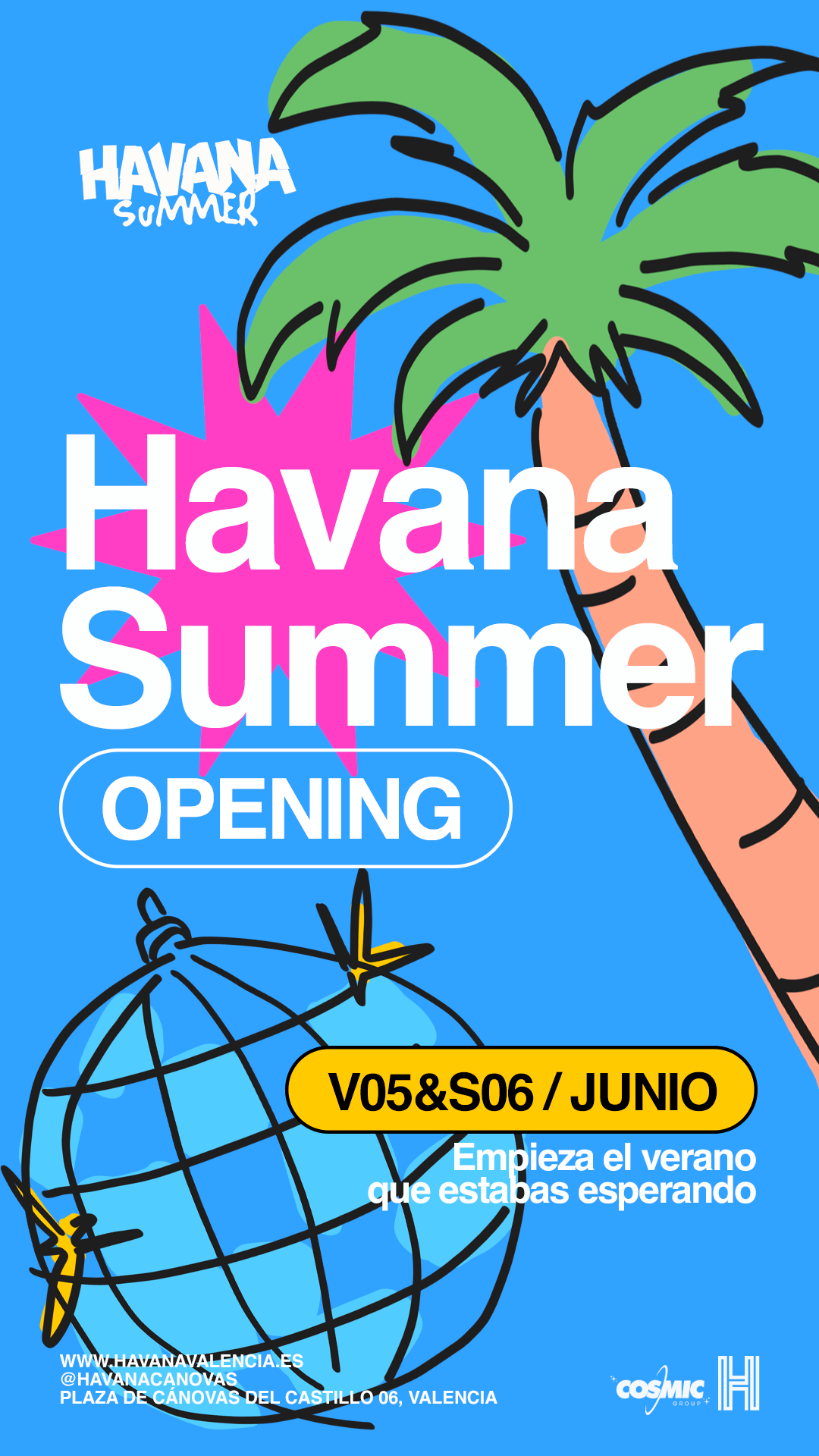 OPENING HAVANA SUMMER - VIERNES NOCHE