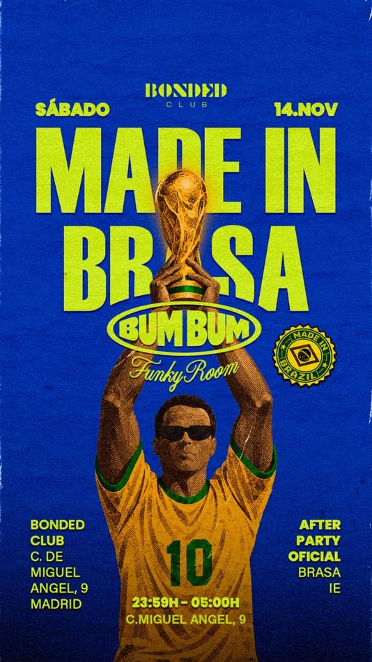 Cartel de Bum Bum - Made in Brasa en Bonded