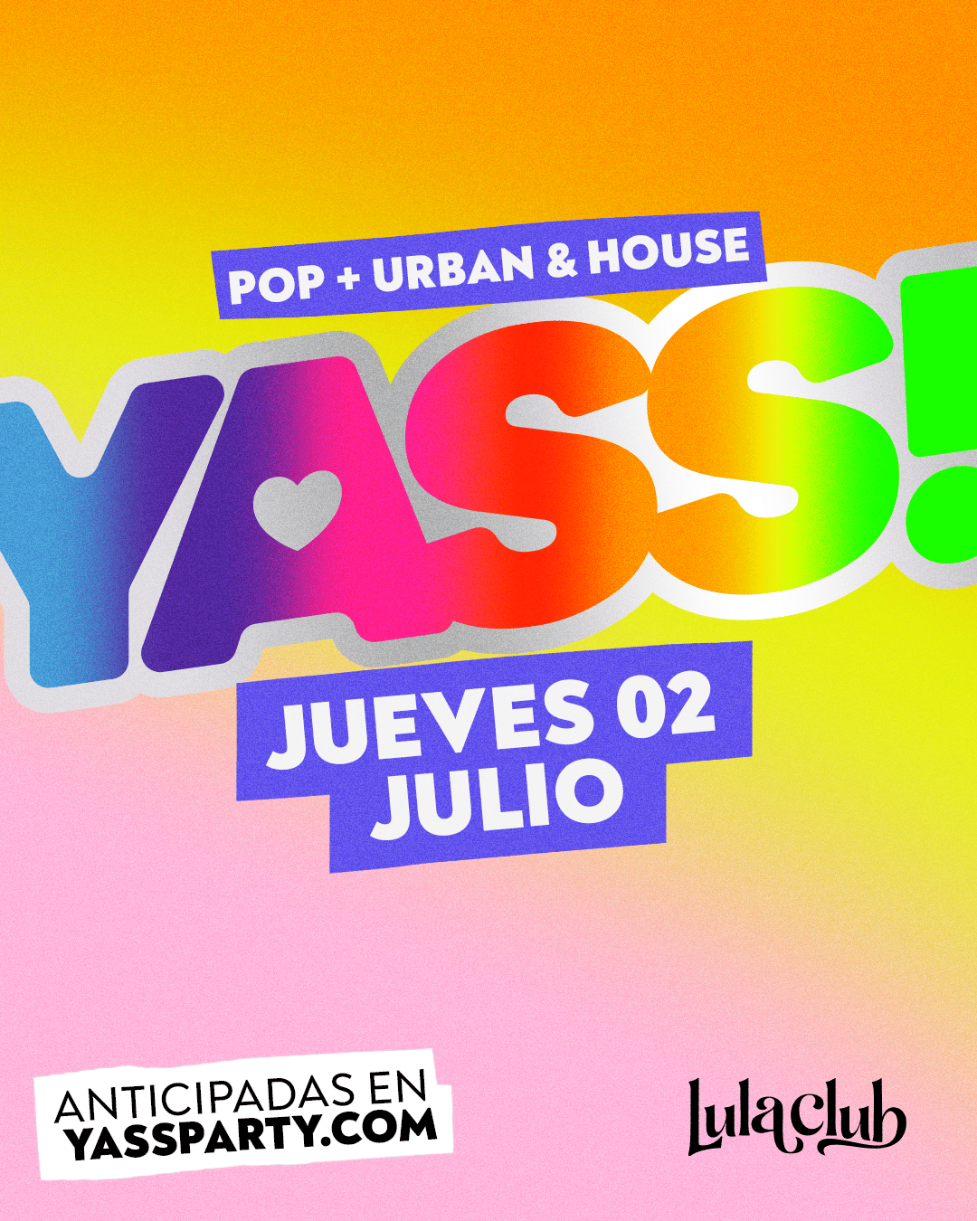 YASS! Party - Madrid - Especial PRIDE 2026 en LULA CLUB