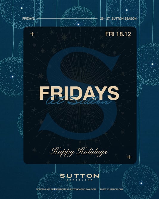 Fridays at SUTTON | XMAS EVENT