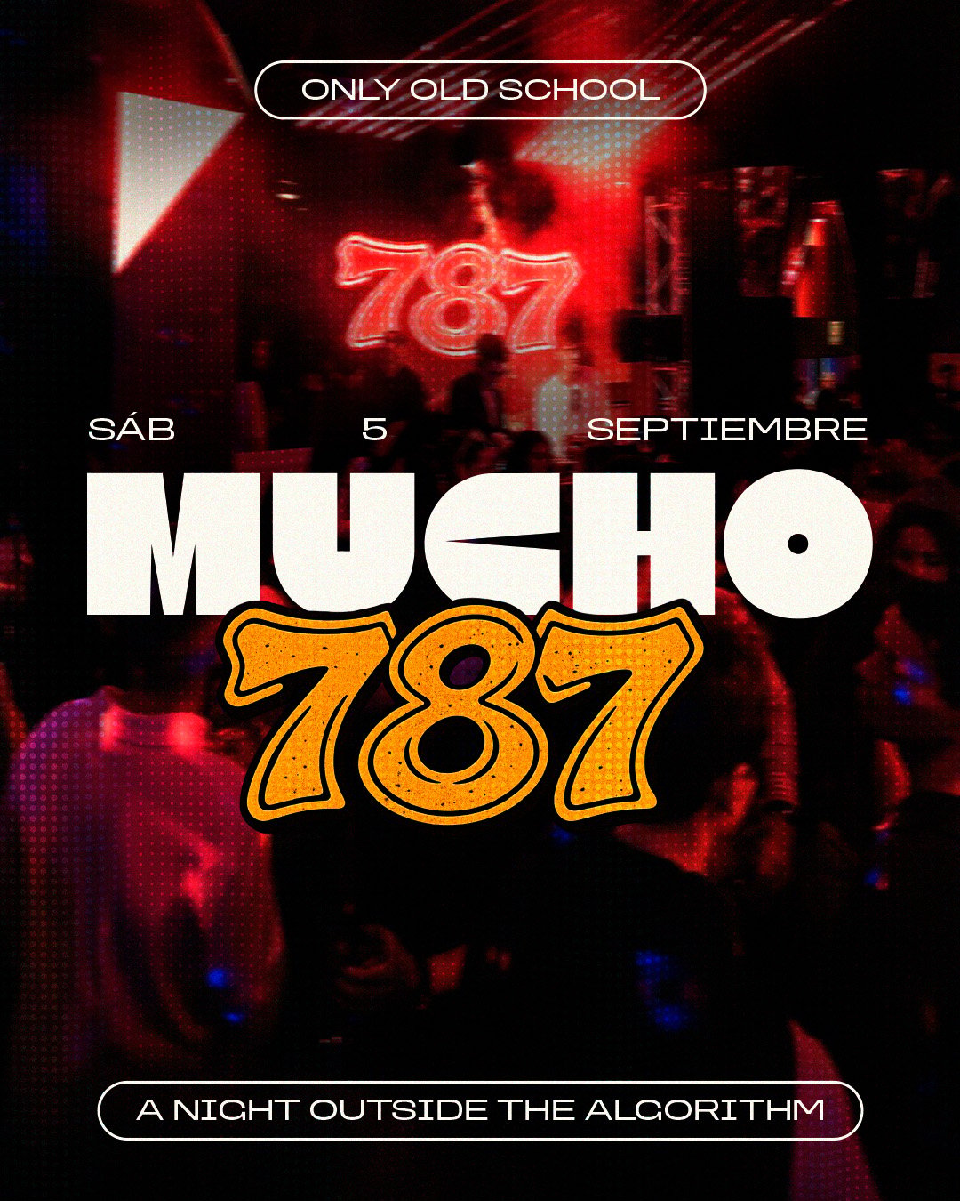 787 Party - Sábado
