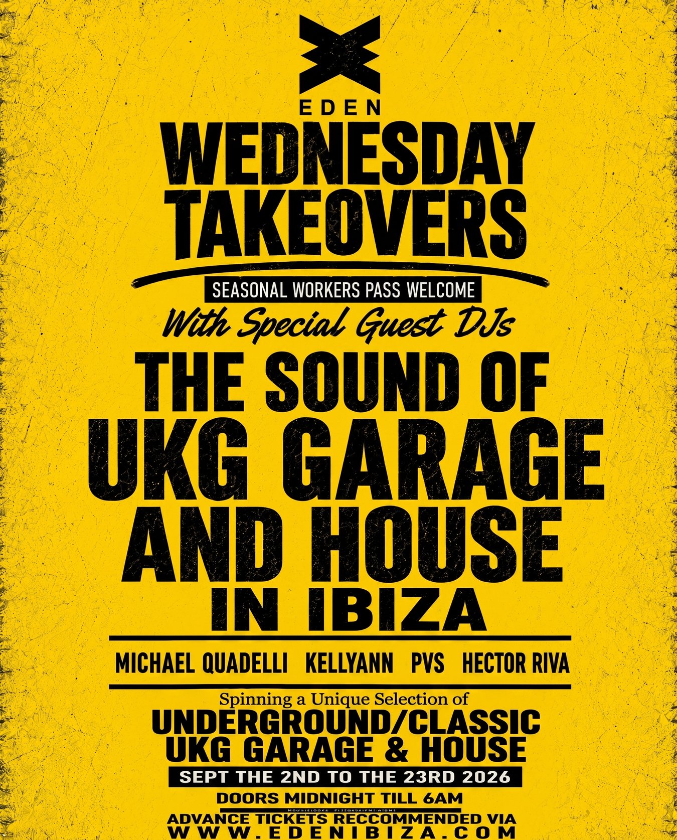 Eden WEDNESDAY UKG TAKEOVERS WEEK 4