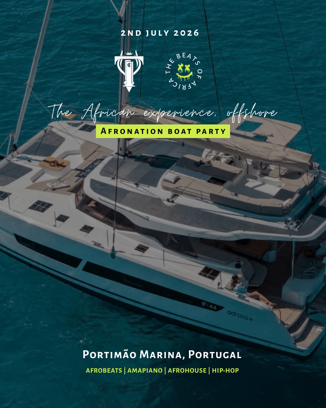 Troniq Music × The Beats of Africa — The Boat Party (Afro Nation Eve)