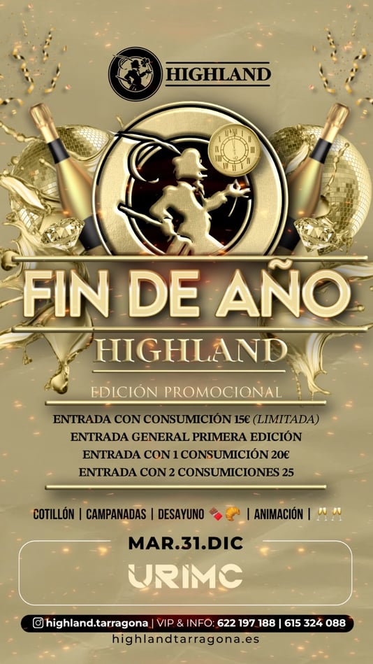 FIN DE AÑO {HIGHLAND TARRAGONA}