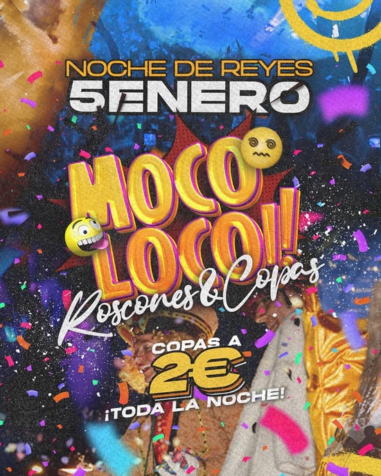 LUNES DE REYES EN MON: MOCOLOCO - COPAS A 2€ | Lun, 5 ene | Sala MON