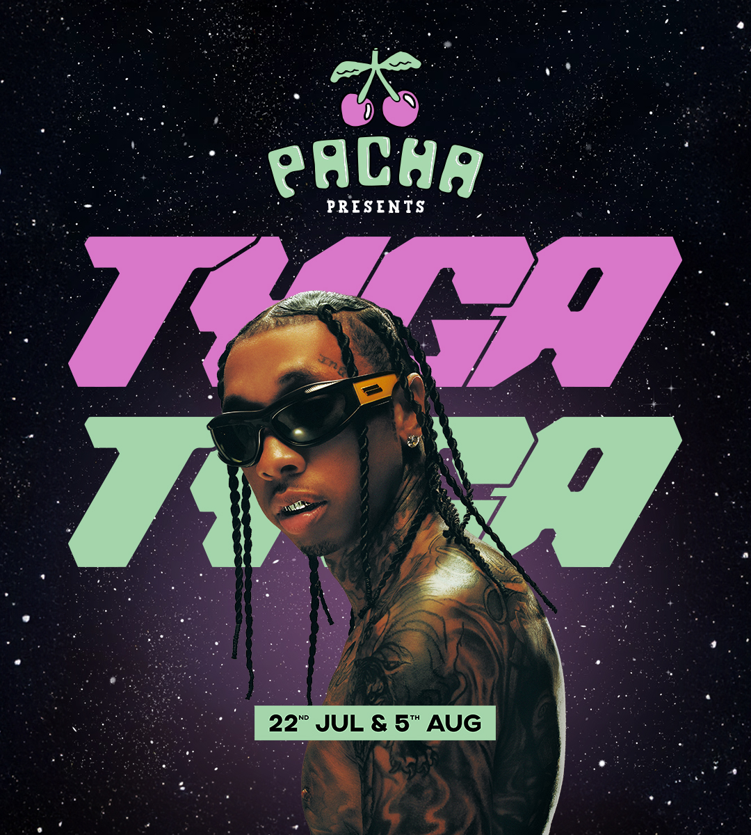 TYGA 22 Jul 2024 | Pacha Ibiza