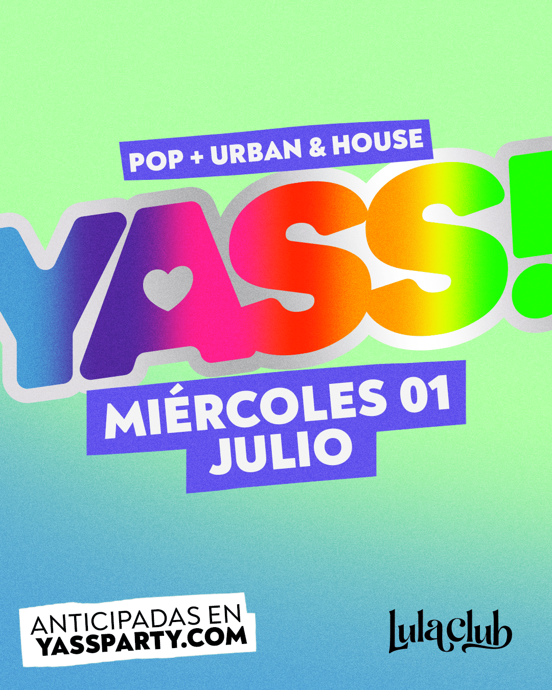 YASS! Party - Madrid - Especial PRIDE 2026 en LULA CLUB
