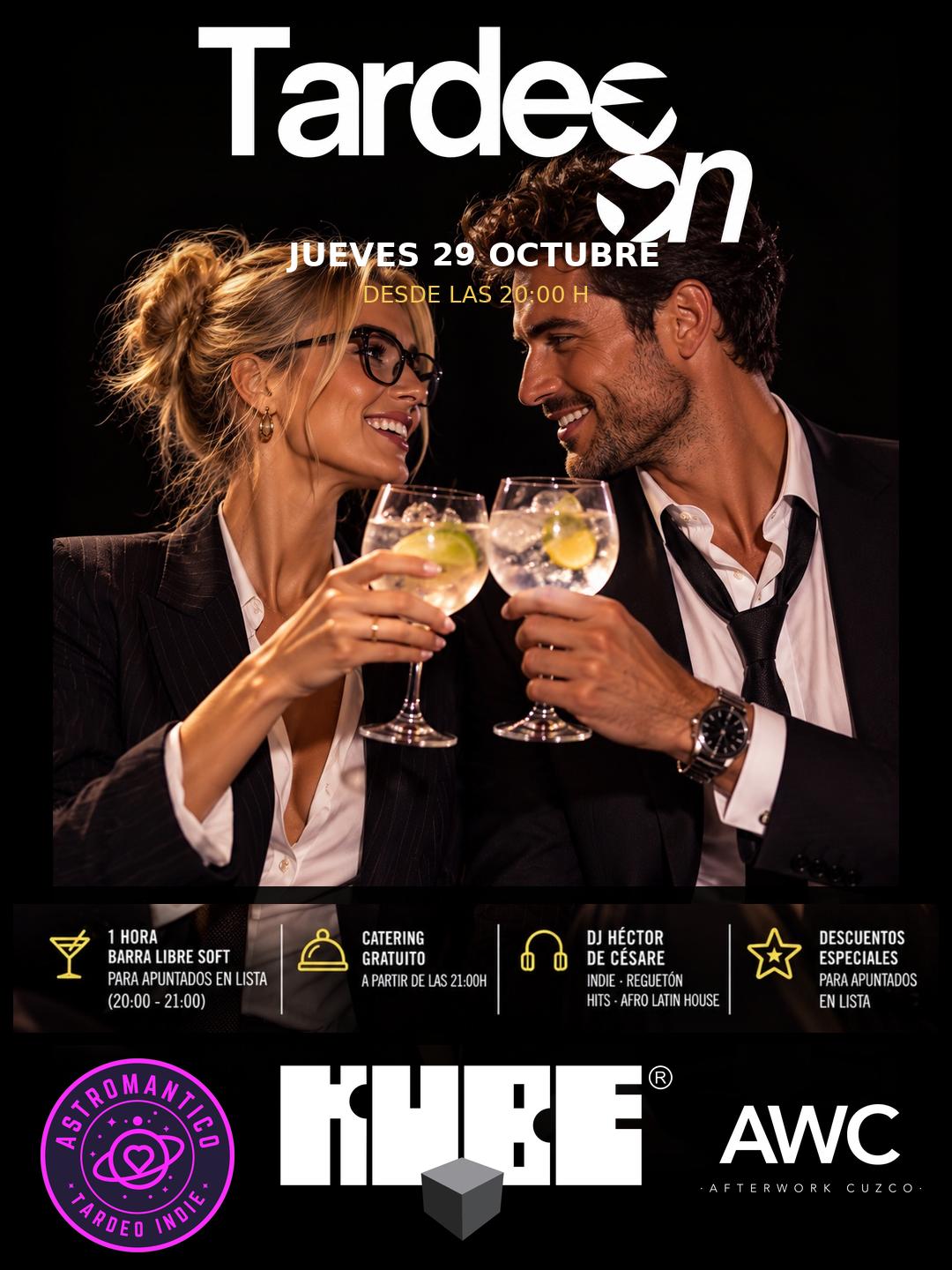 Cartel de TARDEO ON - Afterwork Kube