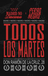 Cartel de Martes Perro Negro X Madrid No Descansa
