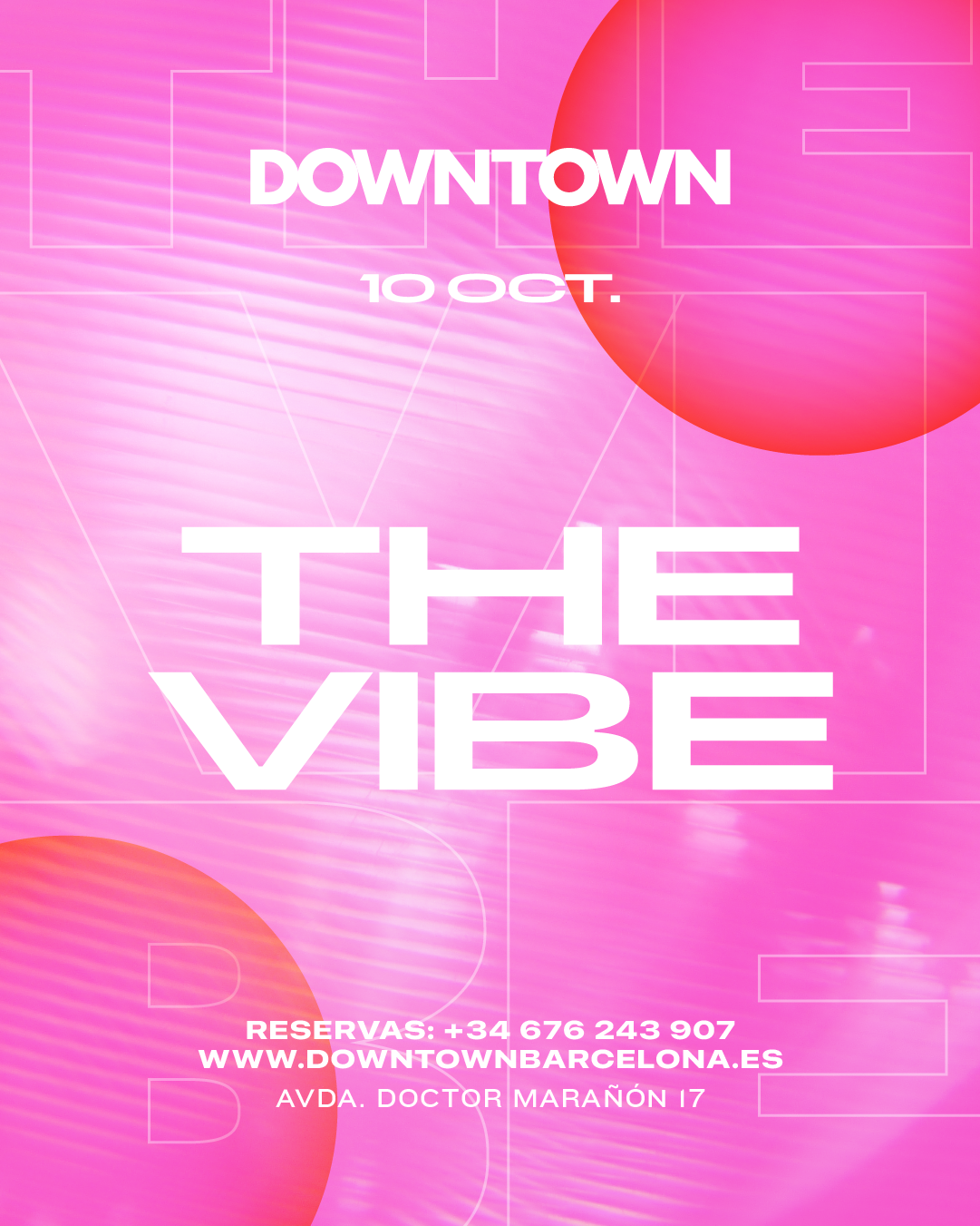 THE VIBE SATURDAY - DOWNTOWN