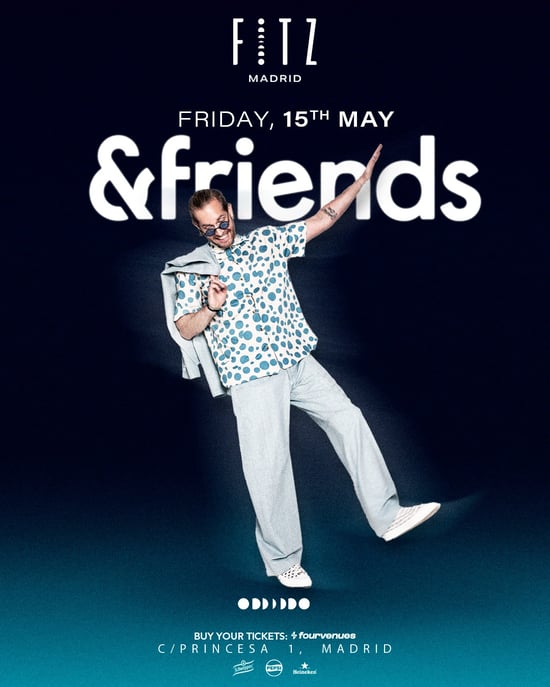 Entradas &FRIENDS x FITZ en Fitz Madrid (Madrid) | Fourvenues