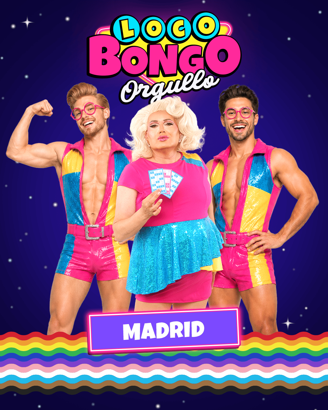 LOCO BONGO - Madrid - Especial PRIDE 2026 (NOCHE)