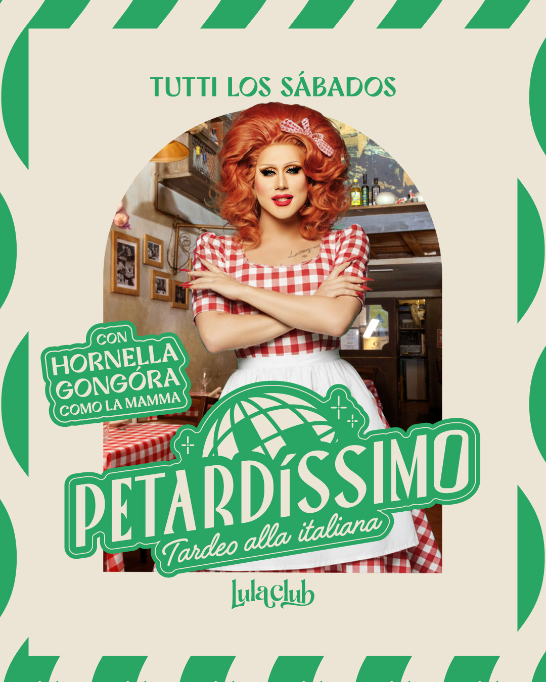 PETARDÍSSIMO - Madrid - Un tardeo alla italiana - Con HORNELLA GÓNGORA