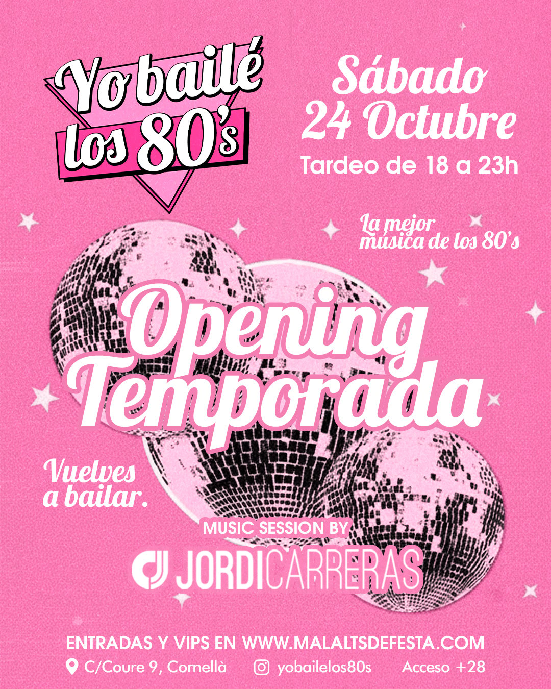 YO BAILÉ LOS 80's - OPENING TEMPORADA