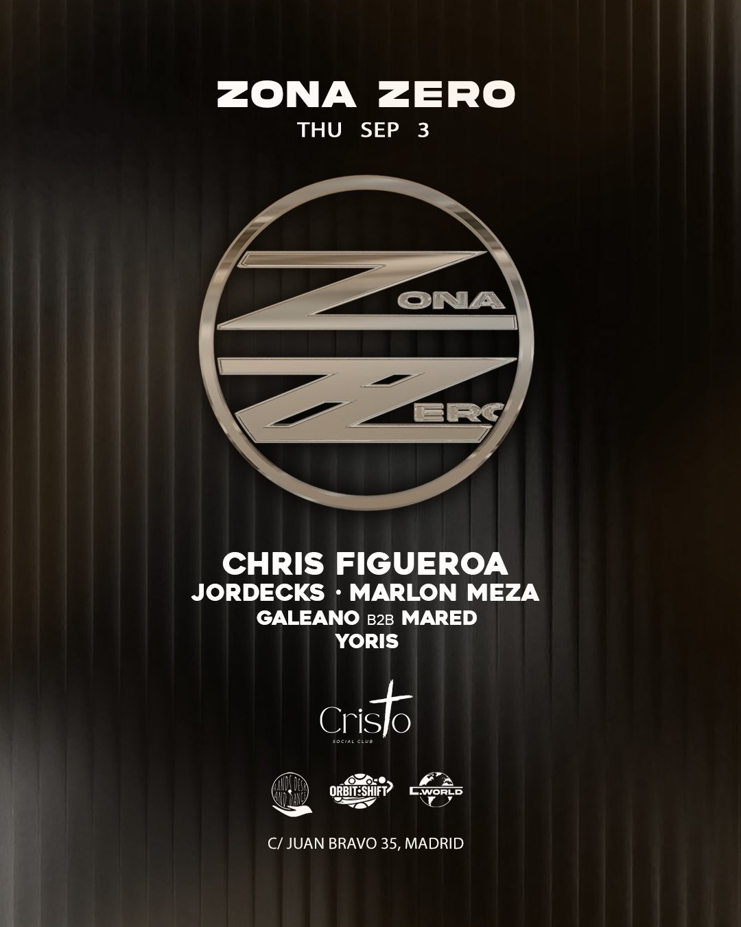 ZONA CERØ x Orbit Shift      L World By HDAD