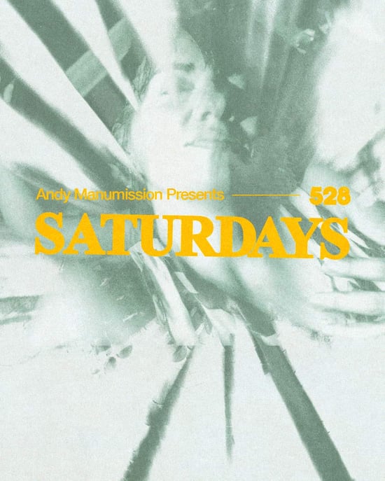 Andy Manumission Presents Saturdays