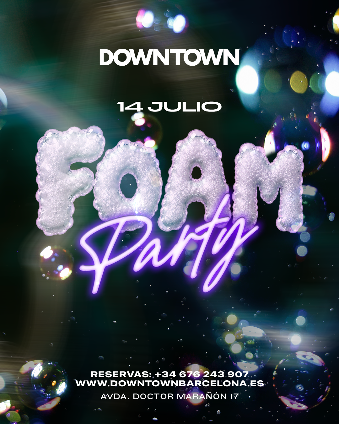 FOAM PARTY TUESDAY - DOWNTOWN