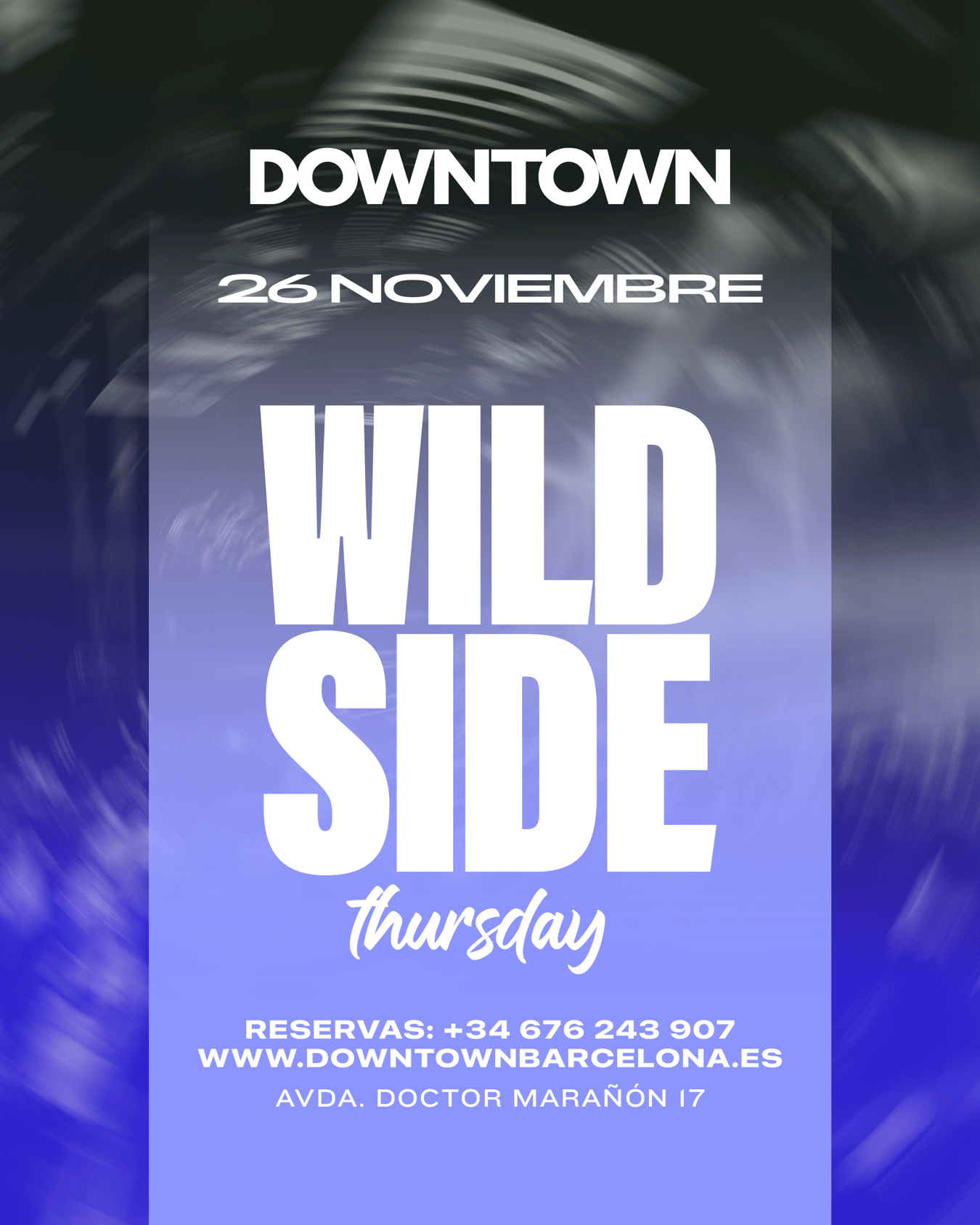 WILD THURSDAY - DOWNTOWN