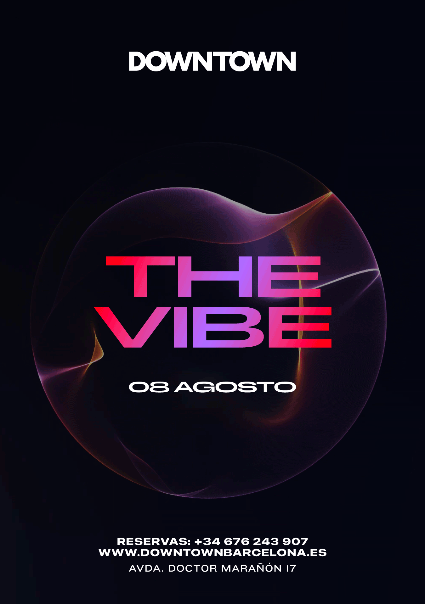 THE VIBE SATURDAY - DOWNTOWN