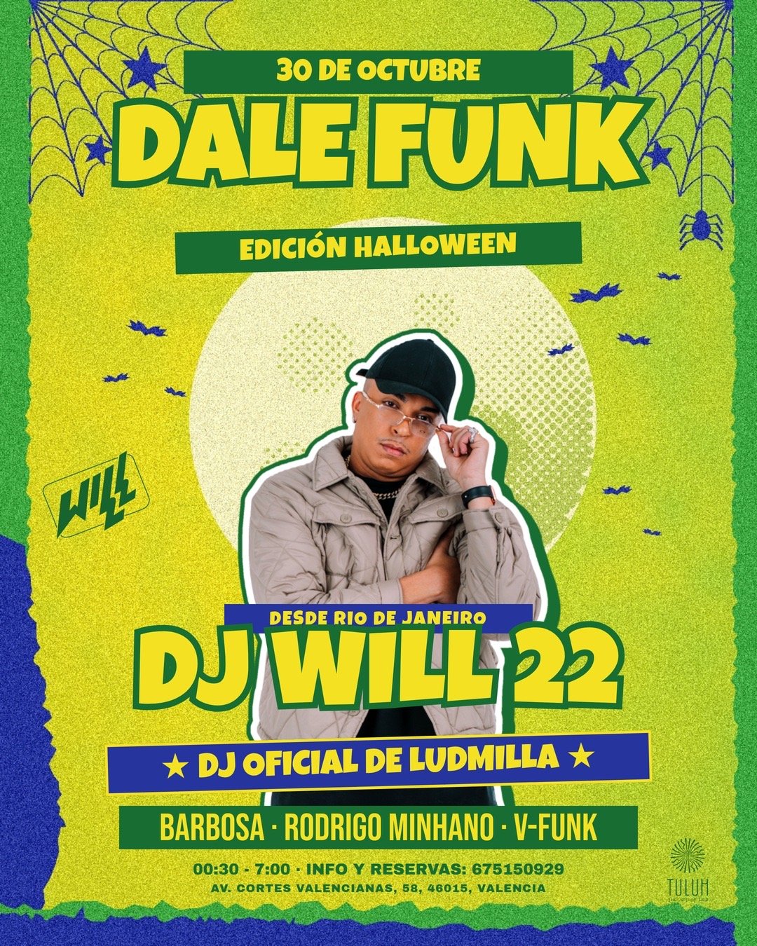 DALE FUNK HALLOWEEN W/ DJ WILL 22  | SALA 1