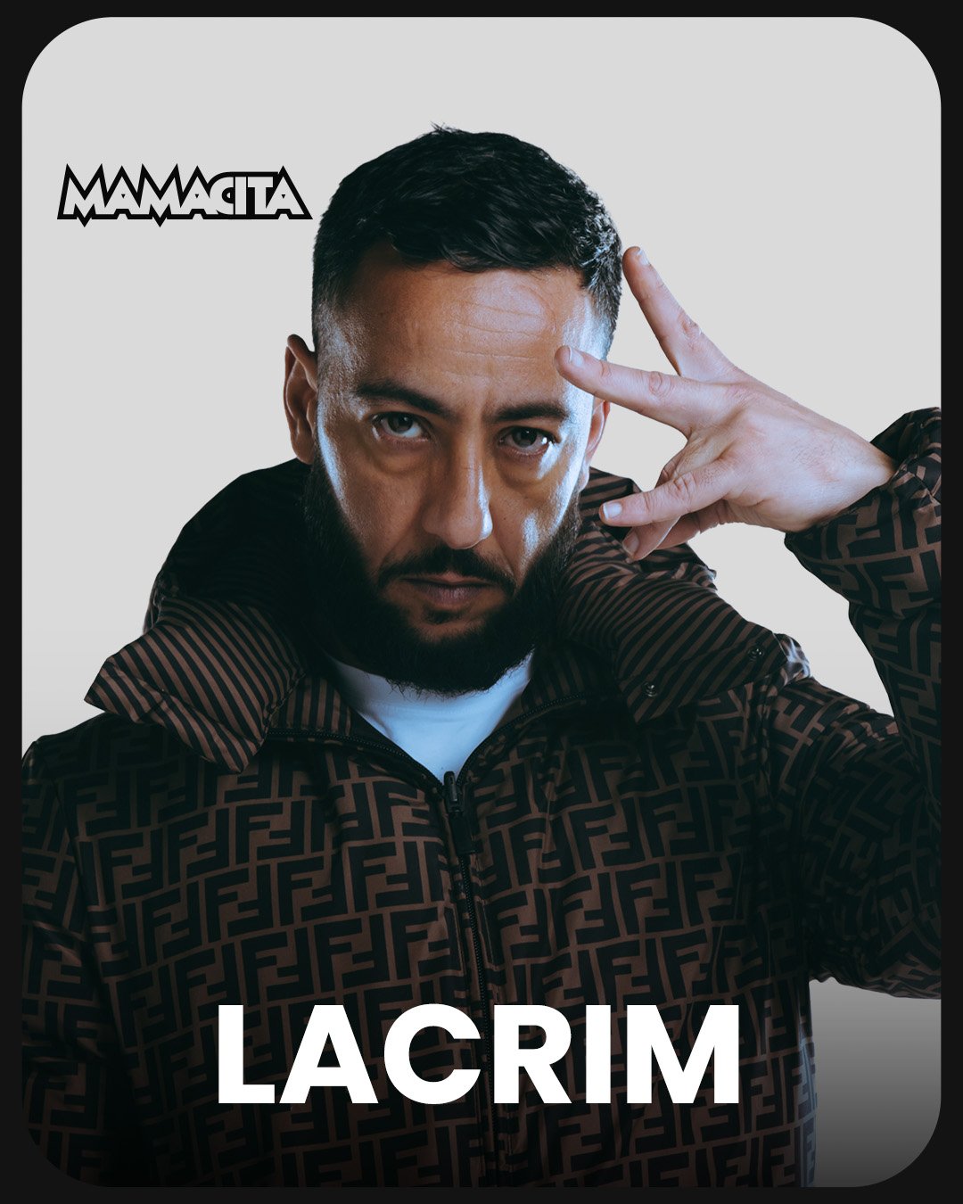 July 20th - LACRIM - MAMACITA - BCM Mallorca