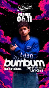 Cartel de Linkers x Bumbum no tan duro