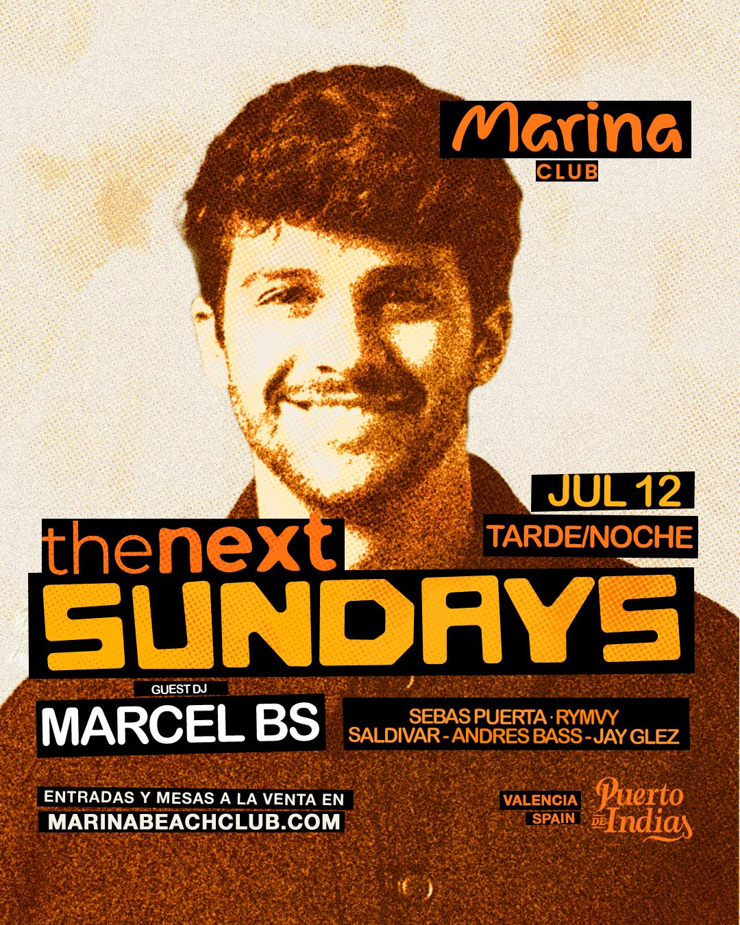 THE NEXT SUNDAYS: MARCEL BS | TARDE Y NOCHE
