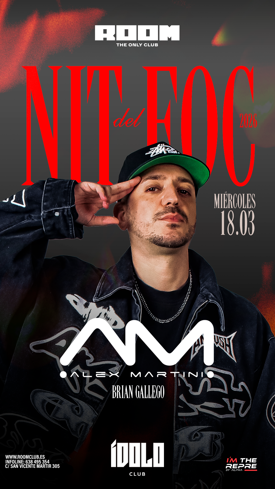 NIT DEL FOC w/ ALEX MARTINI