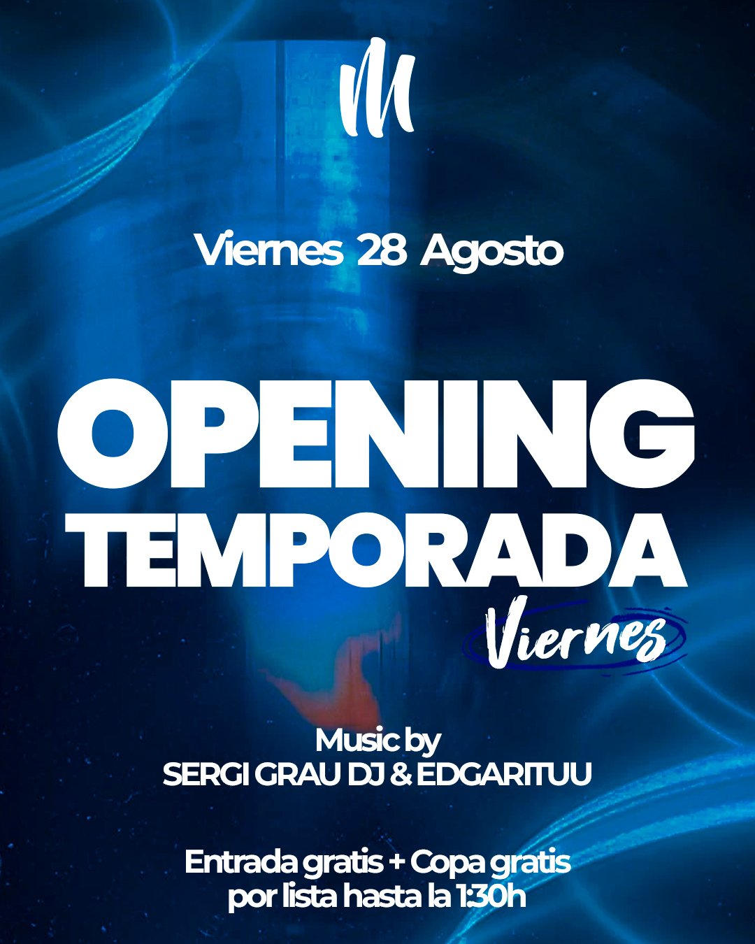 OPENING TEMPORADA - VIERNES