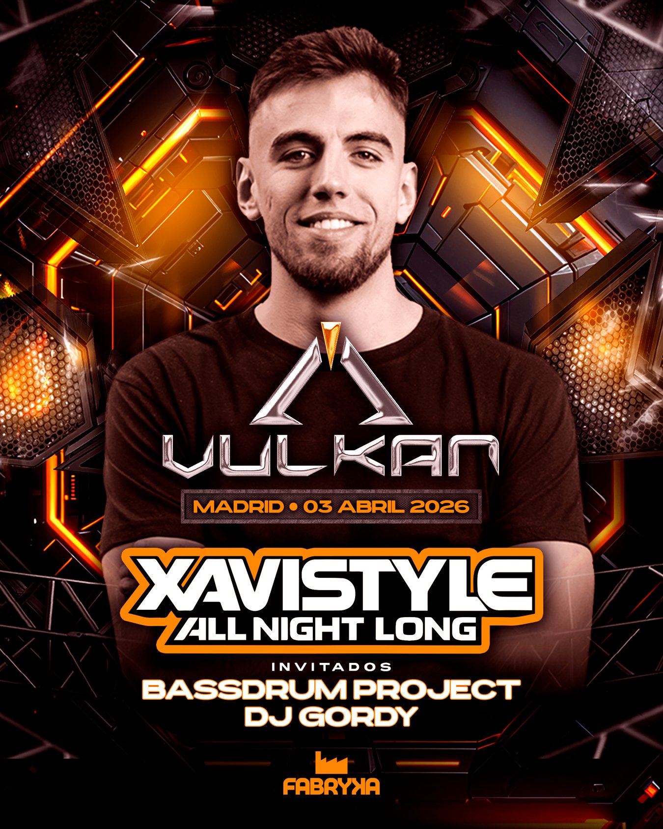 Vulkan x Xavistyle ALL NIGHT LONG • Madrid | Vie, 3 abr | Vulkan