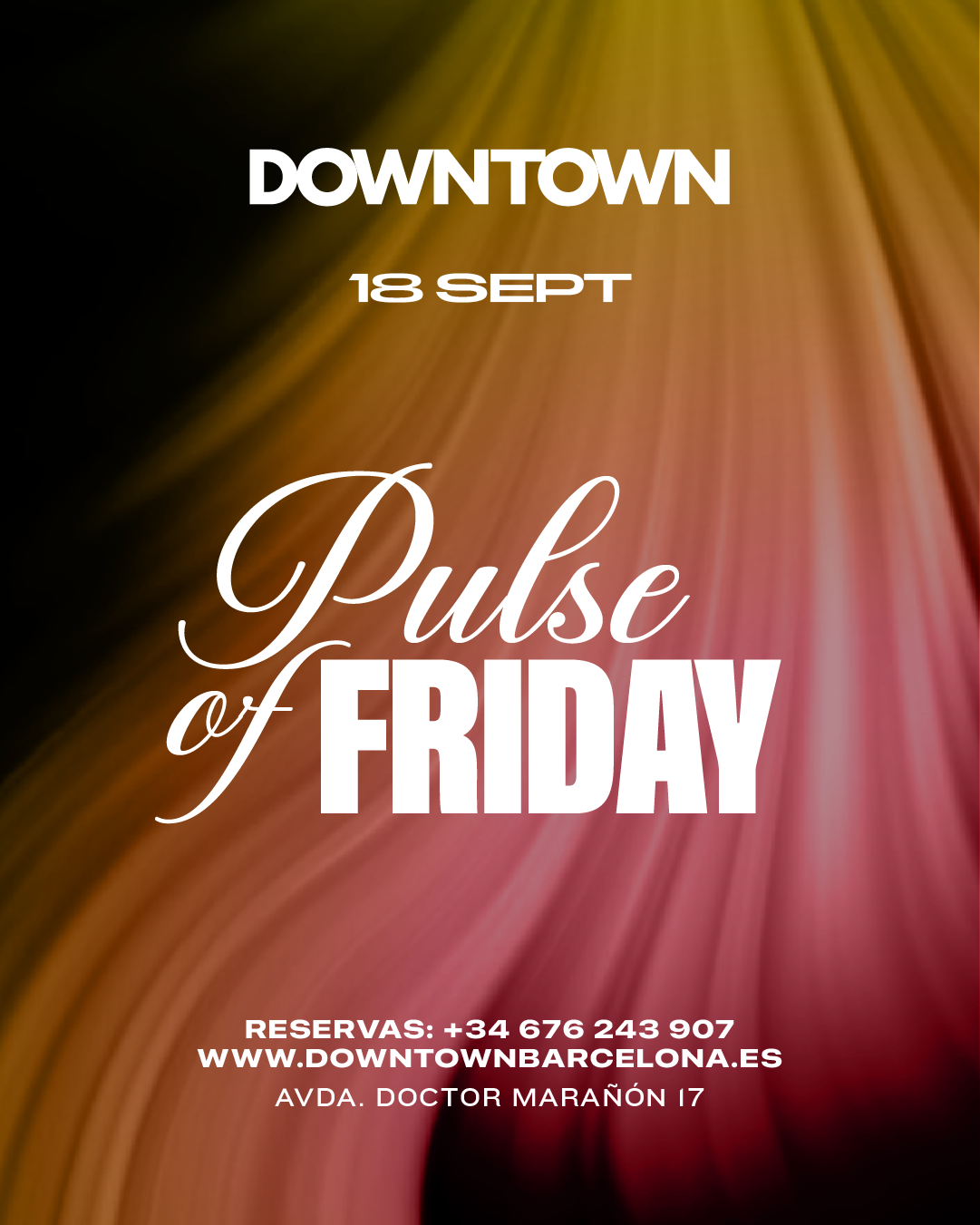 PULSE OF FRIDAY - DOWNTOWN