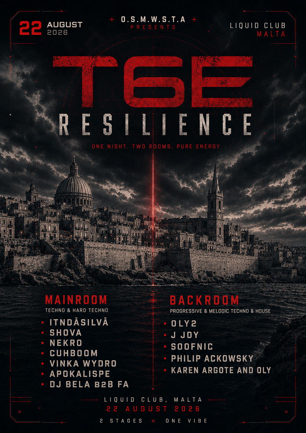 Techno Agency x O.S.M.W.S.T.A x T6E RESILIENCE @ Liquid Club (2 Stage)