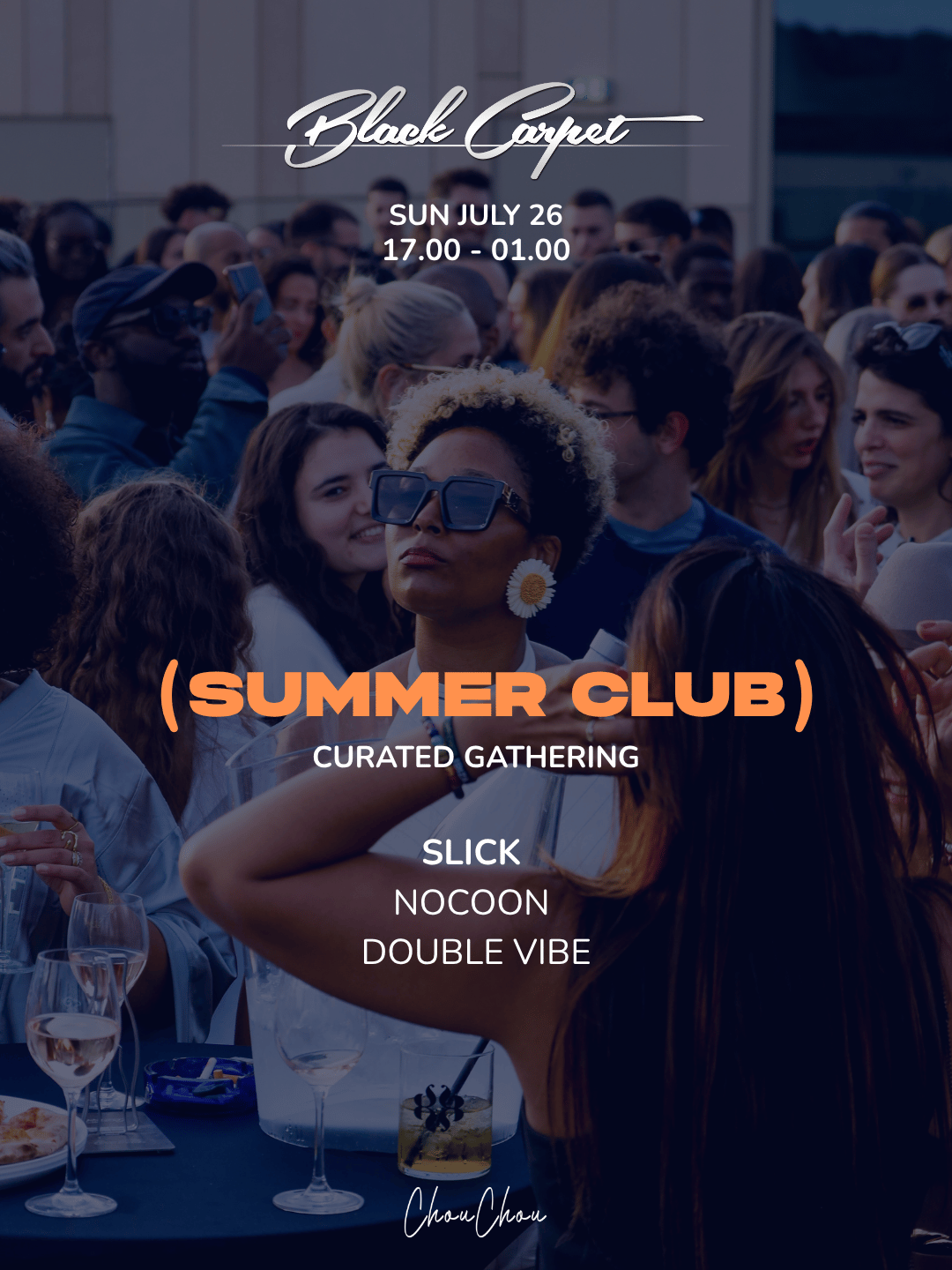 BLACK CARPET '' SUMMER CLUB ''