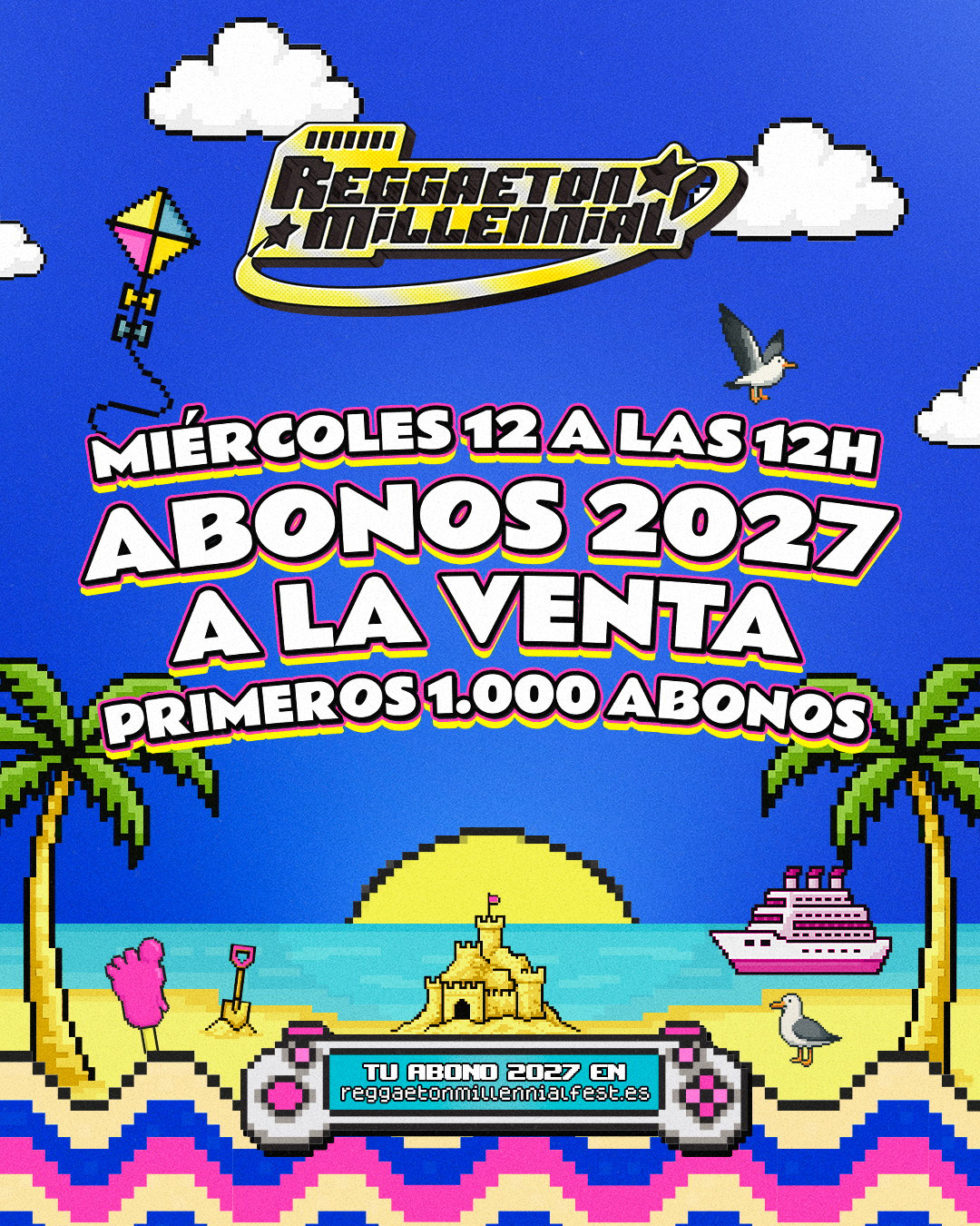 REGGAETON MILLENNIAL FEST 2027 - ALICANTE