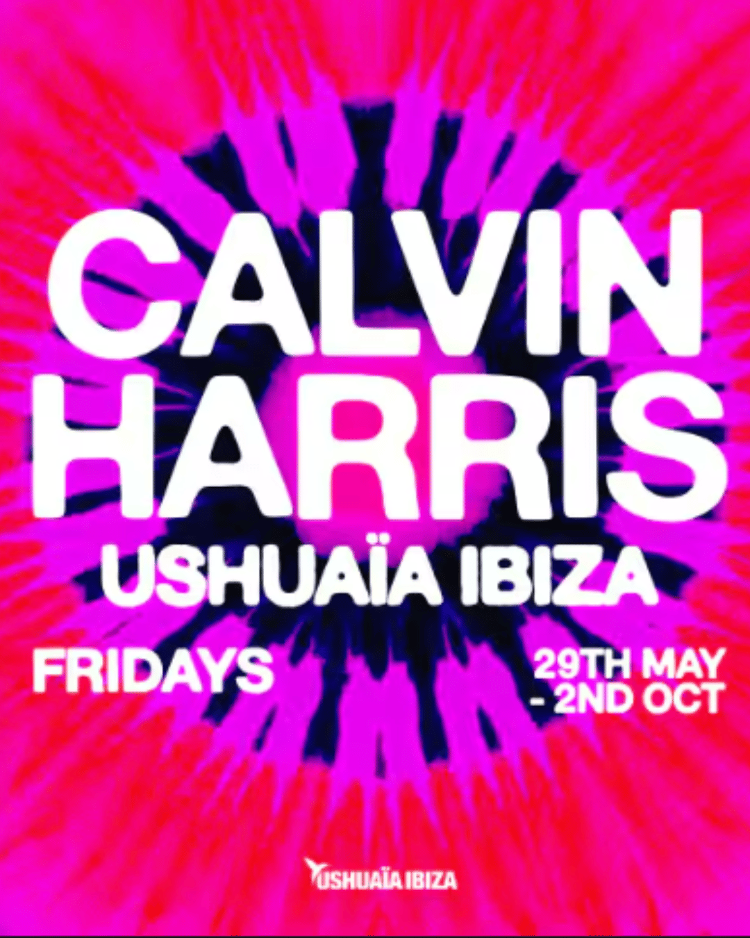 Ushuaïa Calvin Harris | Friday
