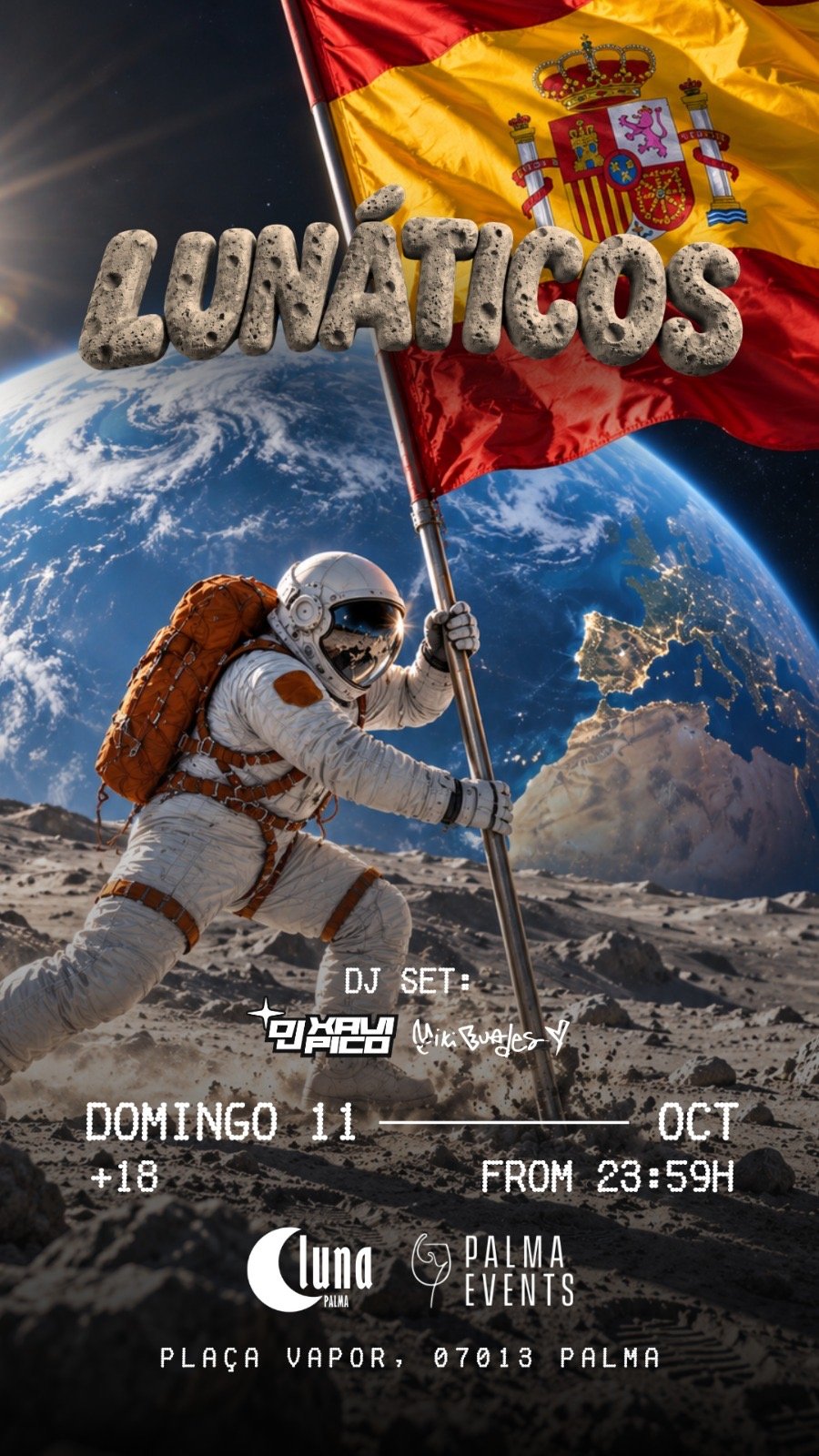 Lunáticos – Especial Día de la Hispanidad By Palma Events – Luna