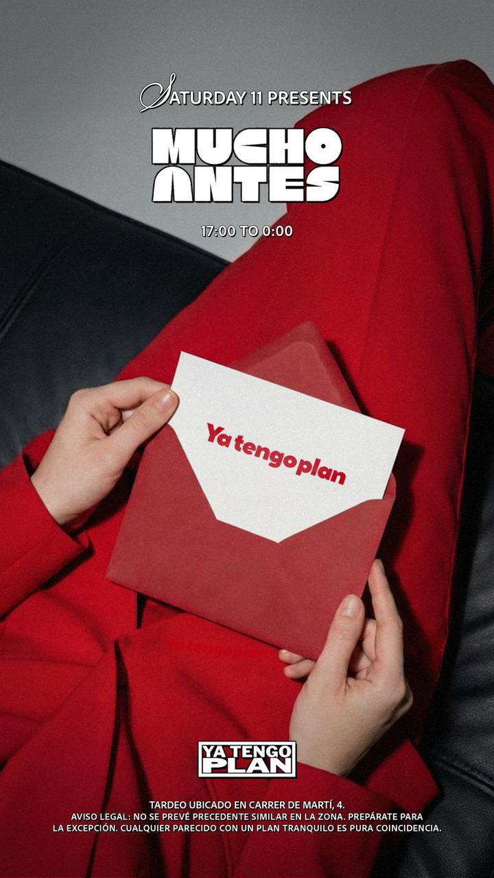 Tardeo Yatengoplan x Mucho Antes