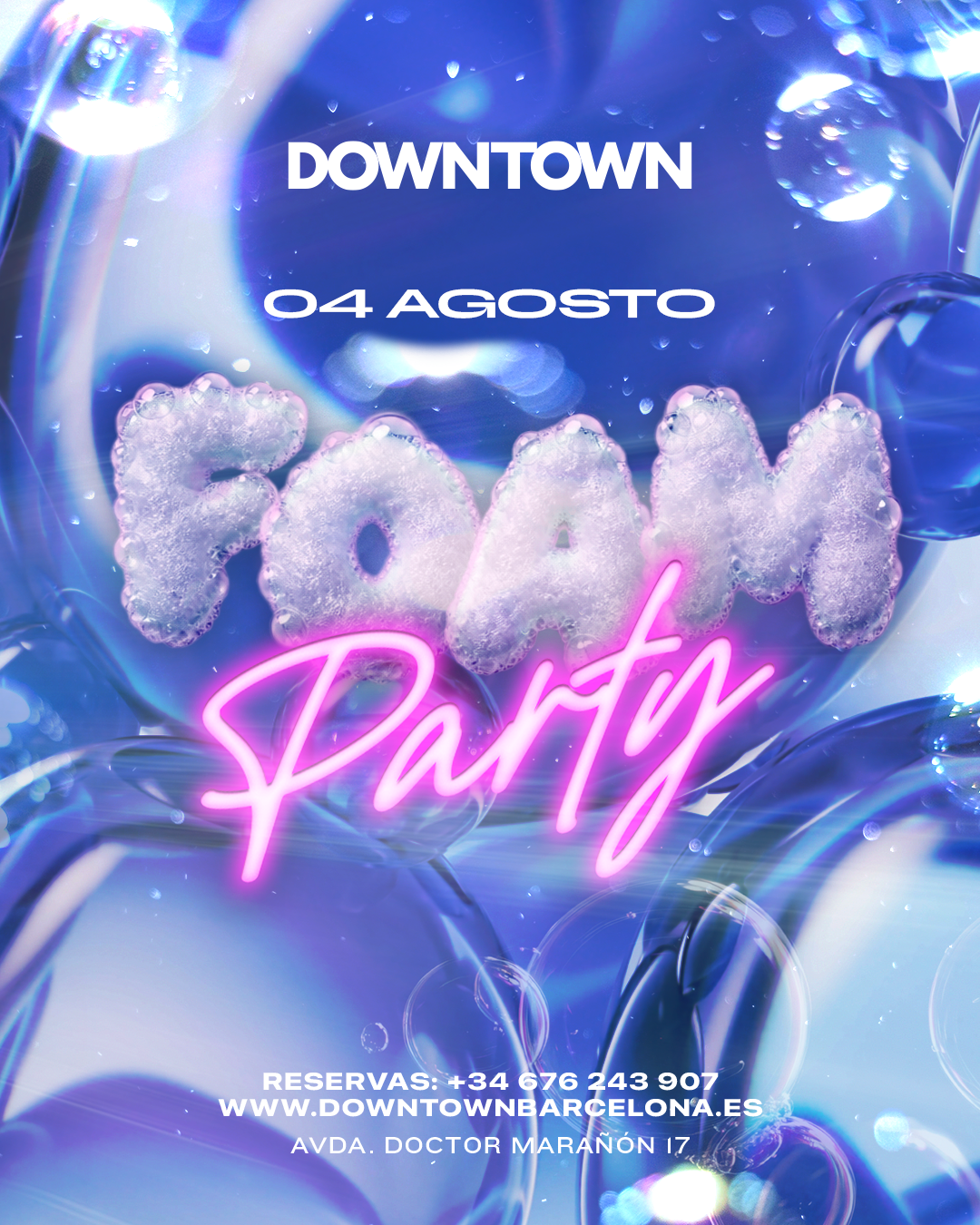 FOAM PARTY TUESDAY - DOWNTOWN