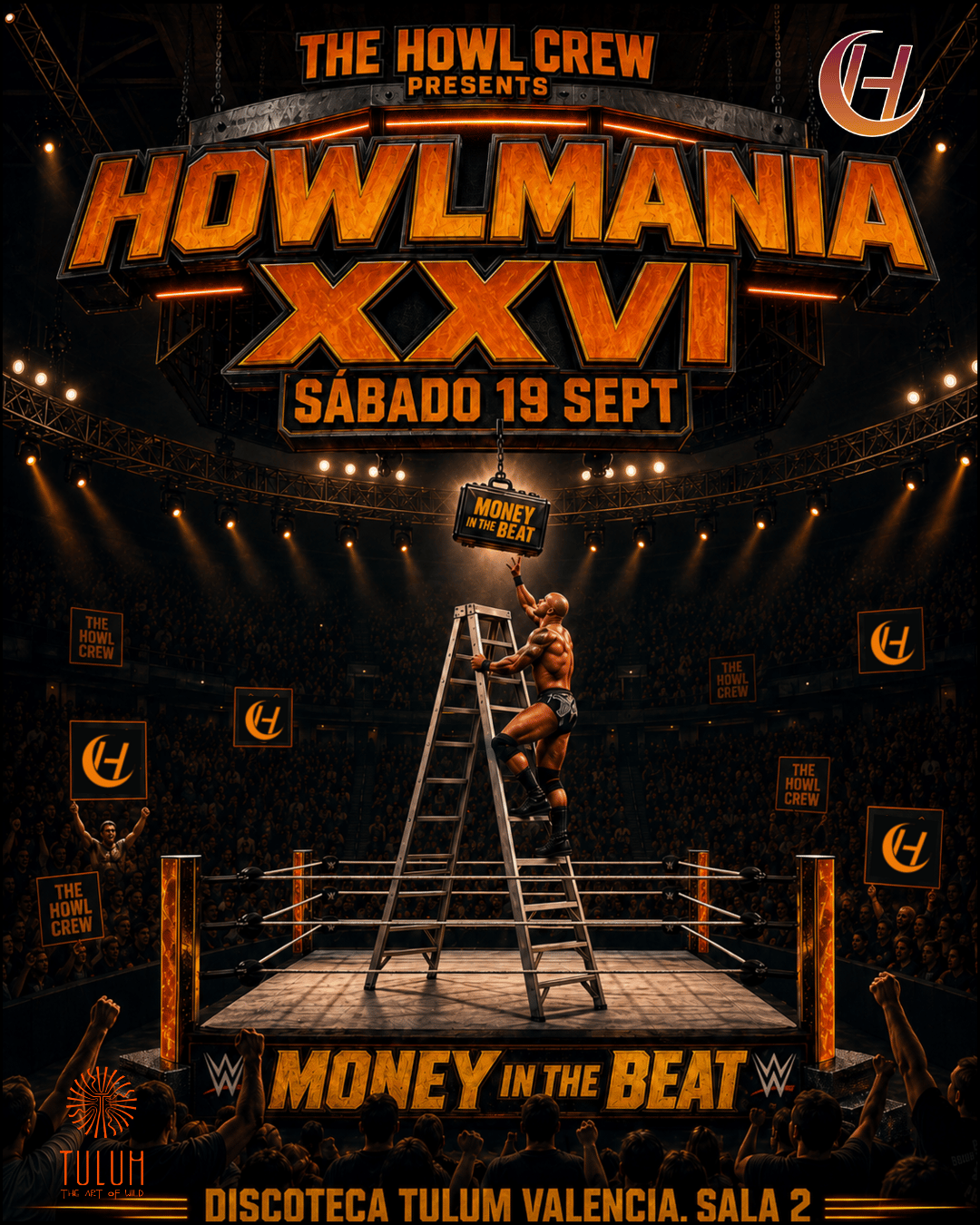 HOWLMANIA XXVI  BY THE HOWL CREW | SALA 2