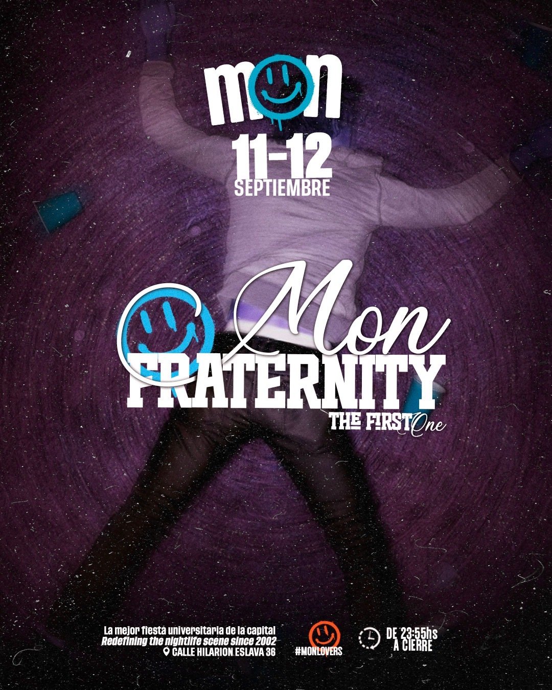 SÁBADO MON - MON FRATERNITY