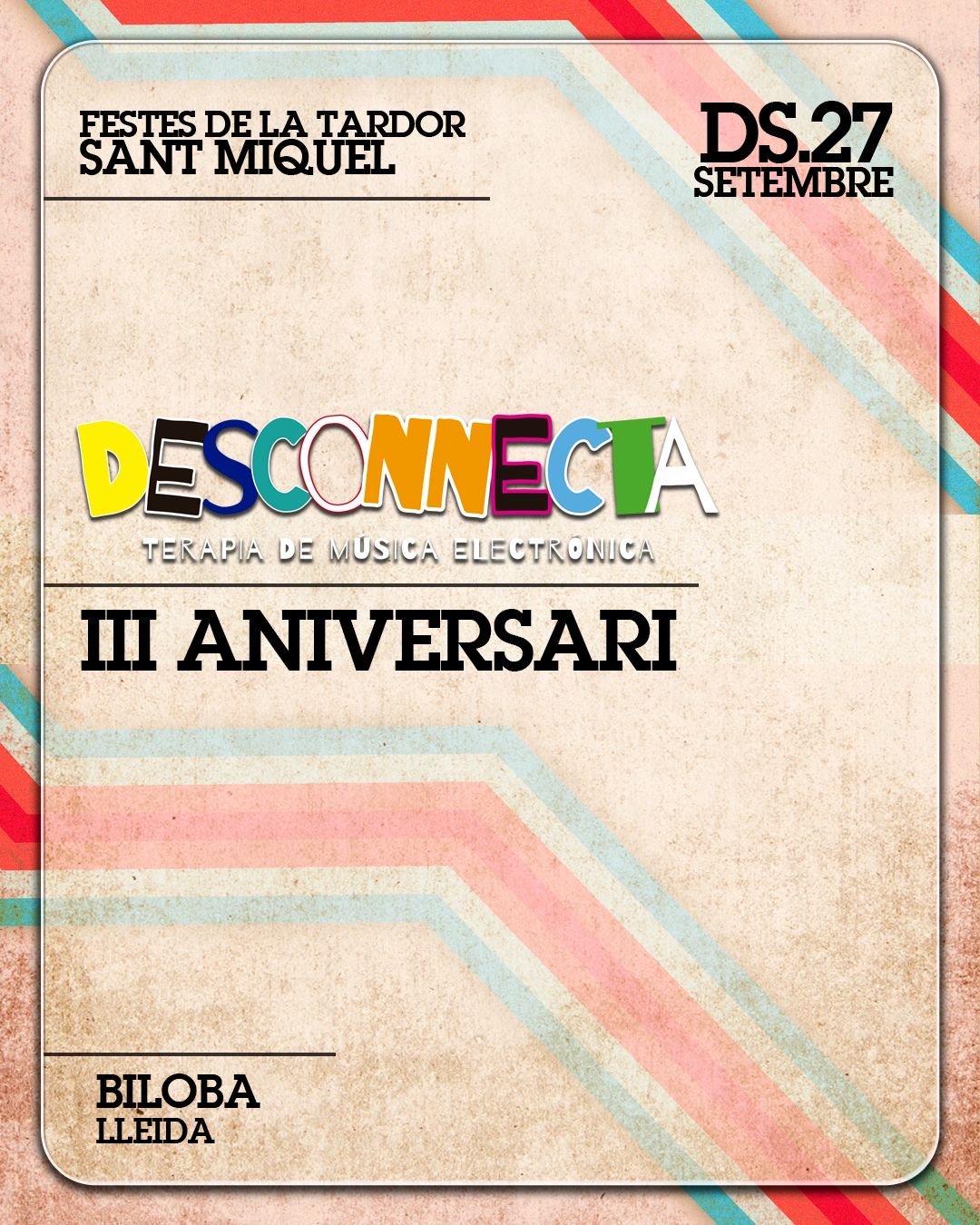 III ANIVERSARI DESCONECTA - TERAPIA DE MÚSICA ELECTRÓNICA | Ds., 27 de ...