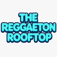 THE REGGAETON ROOFTOP