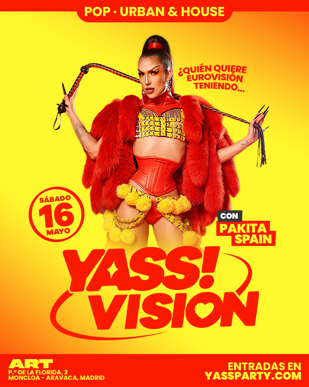 YASS! Party - Madrid - Especial YASSVISIÓN con Pakita Spain en ART Madrid